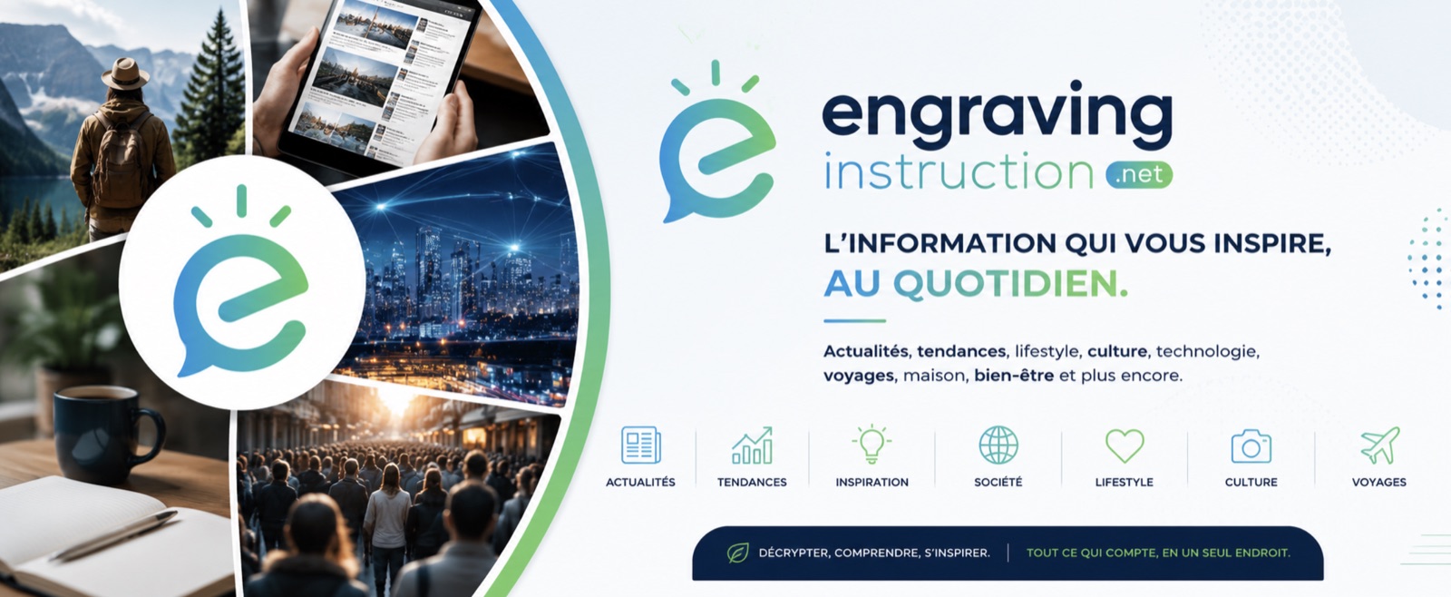 Engravinginstruction — l'information qui vous inspire, au quotidien